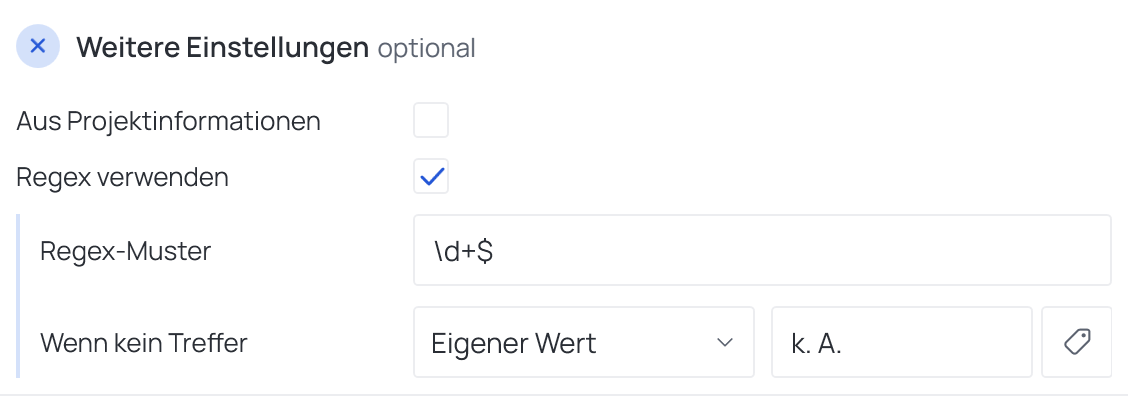 Regex verwenden angehakt: Regex-Muster und Wenn kein Treffer auf Eigener Wert mit seinem Text