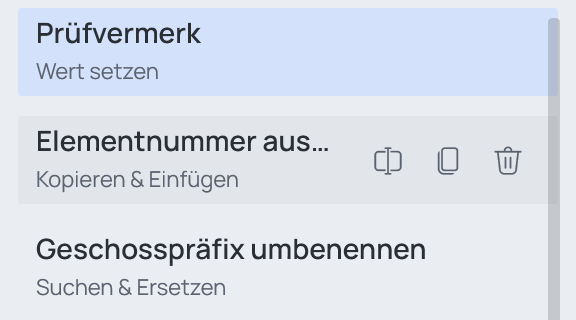 Eine Zeile der Liste mit dem Mauszeiger darauf: Umbenennen, Duplizieren und Löschen am rechten Ende