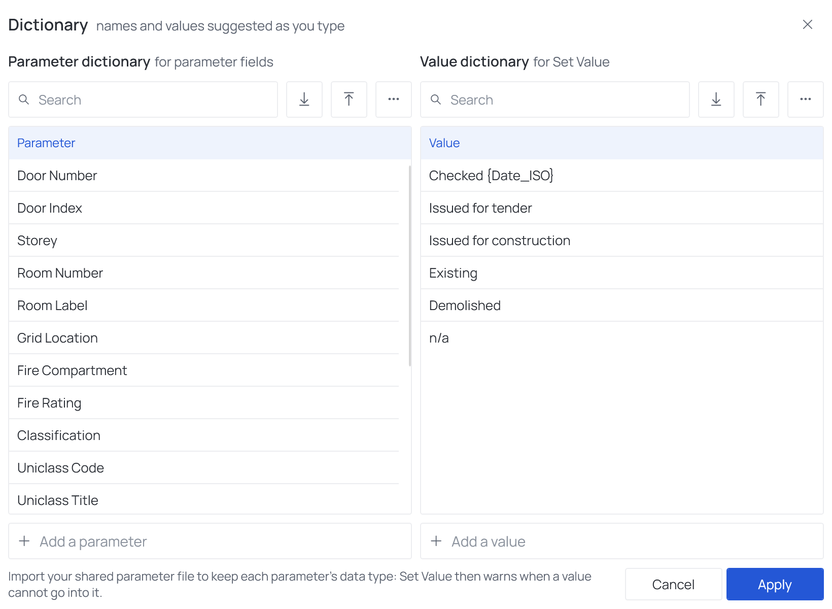 The Dictionary dialog: two lists with the headings Parameter and Value, a search and Import, Export and More above each, Add a parameter and Add a value under them, the hint under both