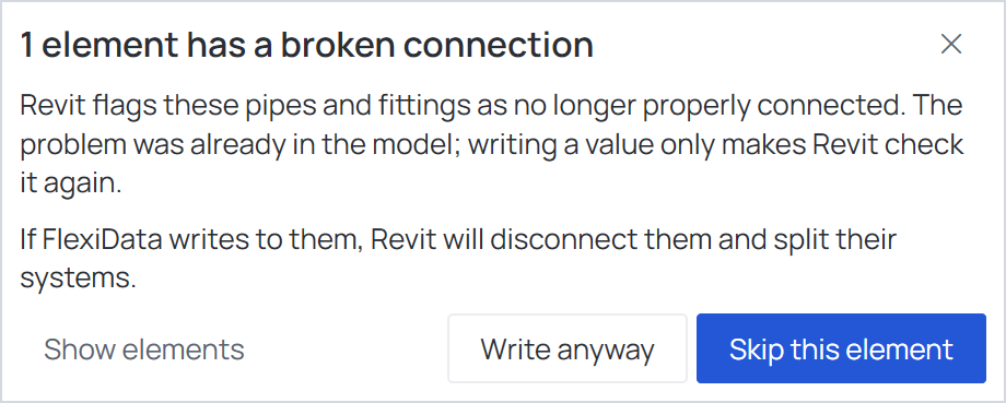 The question about one element with a broken connection: Show elements, Write anyway, Skip this element